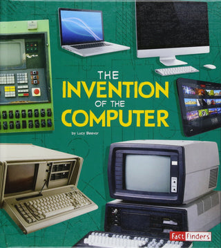 The Invention Of The Computer