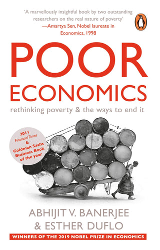 Poor Economics-Bpb: Rethinking Poverty & the Ways to End it