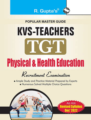 KVS: (TGT) Physical & Health Education Teacher Recruitment Exam Guide