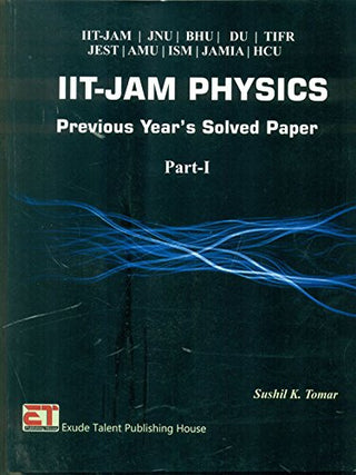 IIT Jam Physics Previous Years Solved Papers Part I