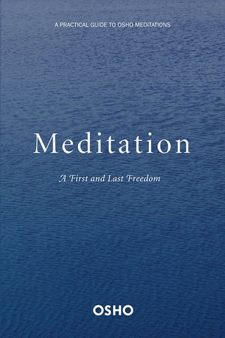 Mediation : The First And Last Freedom