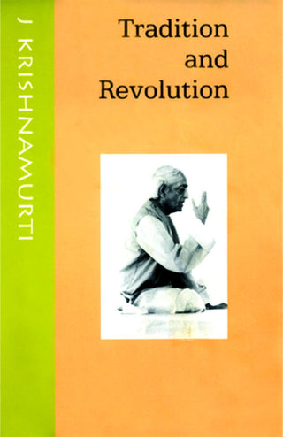 परंपरा आणि क्रांती