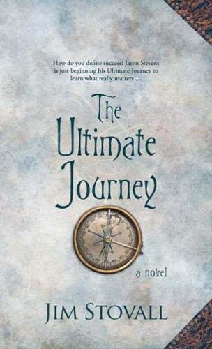 The Ultimate Journey A Novel
