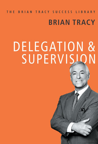 Delegation & Supervision