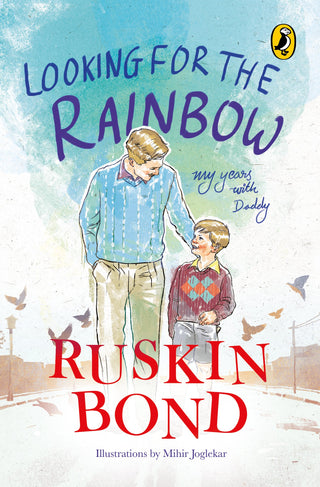 Looking For The Rainbow