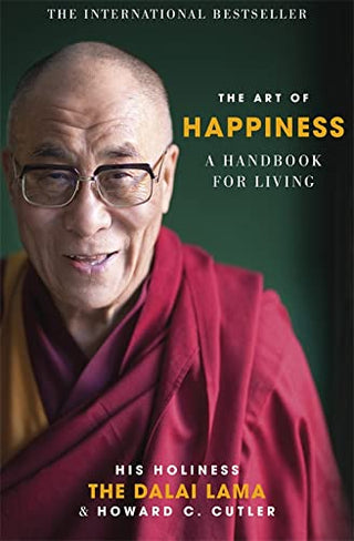 The Art Of Happiness A Handbook For Living