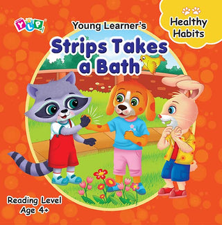 Strips Takes A Bath Reading Level Age 4+