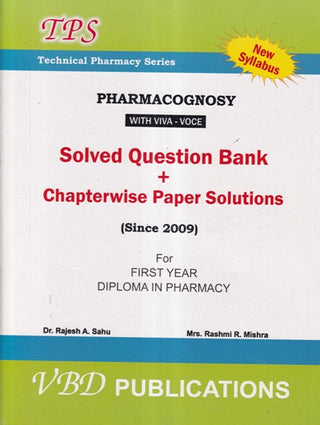 PHARMACOGNOCY WITH VIVA VOCE SOLVED QUESTION PAPER + CHAPTERWISE PAPER SOLUTIONS