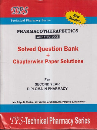 PHARMACOTHERAPEUTICS with Viva-Voce (Solved Question Bank + CHAPTERWISE Paper Solutions)
