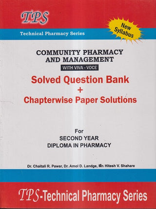 COMMUNITY PHARMACY & MANAGEMENT With Viva-Voce (Solved Question Bank + CHAPTERWISE Paper Solutions)