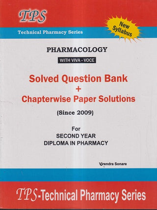 PHARMACOLOGY with Viva-Voce (Solved Question Bank + CHAPTERWISE Paper Solutions)