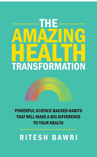 THE AMAZING HEALTH TRANSFORMATION