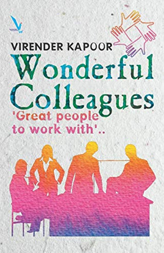 Wonderful Colleagues Great People To Work With...