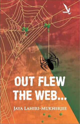 Out Flew The Web...