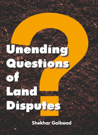 Unending Questions Of Land Disputes?
