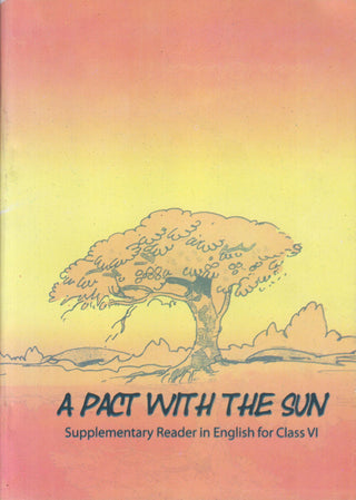 A Pact With The Sun Class 6