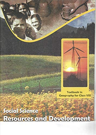 Social Science Resources And Development Textbook In Geography For Class 8