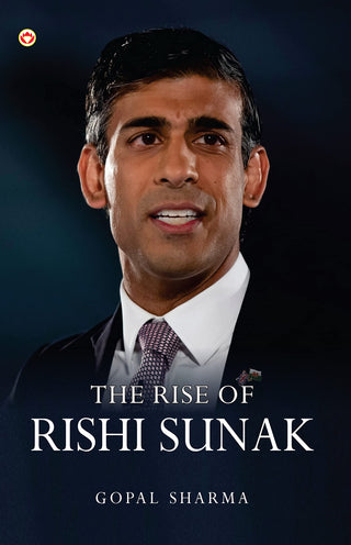 THE RISE OF RISHI SUNAK