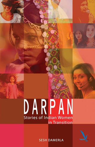 DARPAN Stories Of India Women In Transition