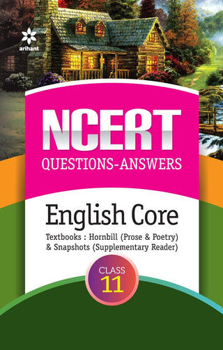 NCERT Questions - Answers English Core Class 11