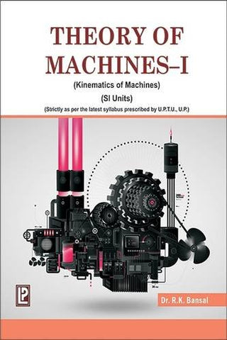 Theory of Machine-I (Kinematics Of Machine) (SI Units)