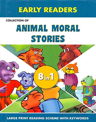 EARLY READERS Collection Of ANIMAL MORAL ST0RIES 8 In 1