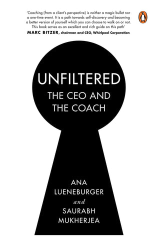 Unfiltered : The CEO And The Coach