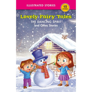 Lovely Fairy Tales THE DANCING SPIRIT And Other Stories