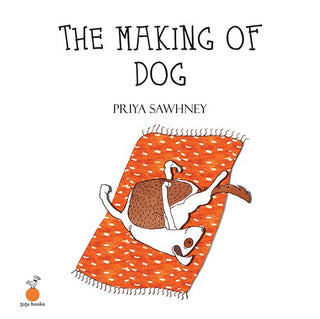 THE MAKING OF DOG