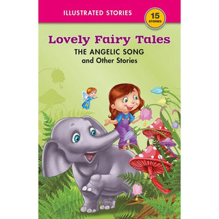 Lovely Fairy Tales : THE ANGELIC SONG and Other Stories