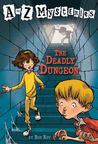 A To Z Mysteries : THE DEADLY DUNGEON