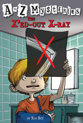 A To Z Mysteries : The X' ED-Out X-RAY