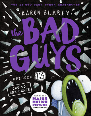 The BAD GUYS Episode 13 Cut To The Chase