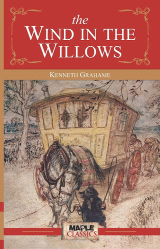 THE WIND AND THE WILLOWS