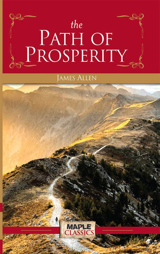 THE PATH OF PROSPERITY
