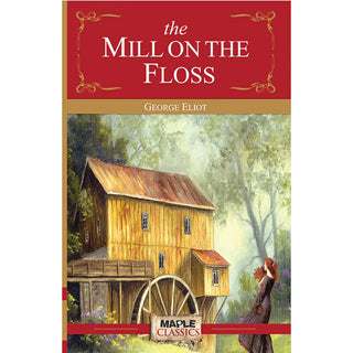 THE MILL ON THE FLOSS