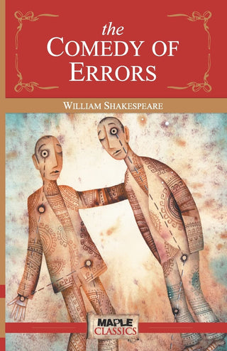 THE COMEDY OF ERRORS