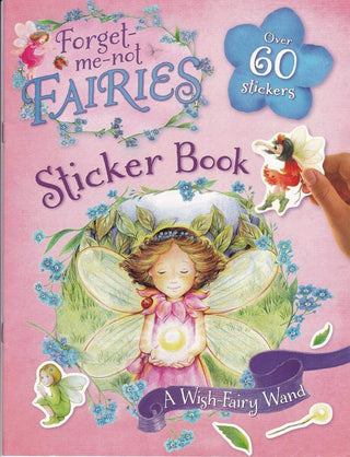 Forget me-not Fairies, Sticker Book : A Wish-Fairy Wand