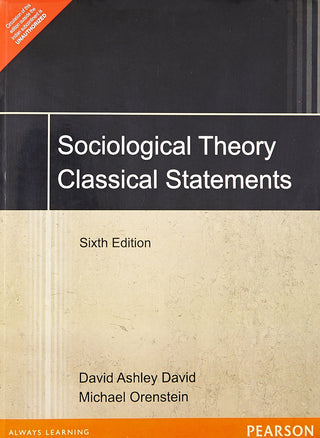 Sociological Theory: Classical Statements 6e
