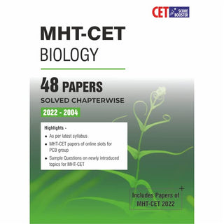 MHT-CET Biology 48 Papers Solved Chapterwise 2022-2004