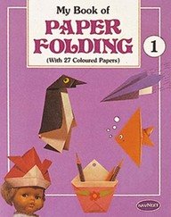 My Book Of Paper Folding-1