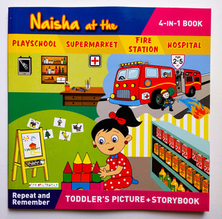 Naisha At The Playschool, Supermarket, Fire Station, Hospital