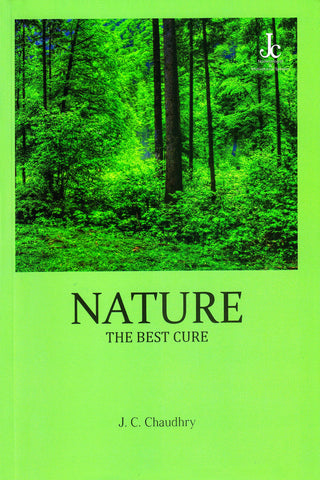 Nature : The Best Cure