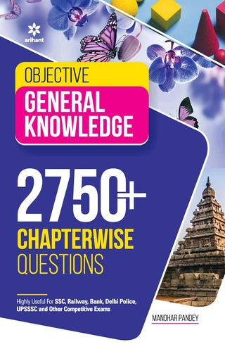 Objective General Knowedge 2750+ Chapterwise Questions