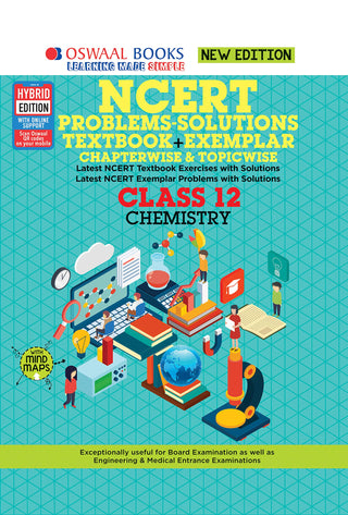 NCERT Problems-Solutions Textbook + Exemplar Chapterwise & Topicwise Class 12 Chemistry