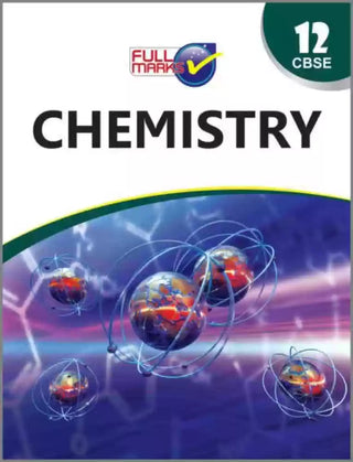 Chemistry Class 12 CBSE