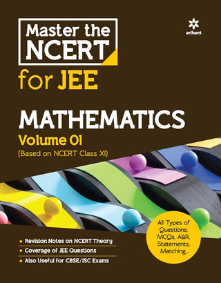 Master The NCERT For JEE : Mathematics Volume 1 (Based On NCERT Class XI)