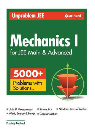 Unproblem JEE Mechanics I For JEE Main And Advanced (5000+ Problems With Solutions)
