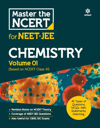 Master The NCERT For NEET-JEE Chemistry Volume 01 (Based On NCERT Class XI)