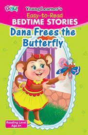 Bedtime Stories Dana Frees The Butterfly